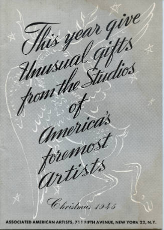 This Year Give Unusual Gifts from the Studio's of Americas Foremost Artists: Christmas 1945