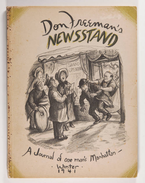 Don Freeman's Newsstand: Pictures from a Manhattan Sketchbook, Winter 1941 (Keeping Abreast of the City)