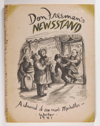 Don Freeman's Newsstand: Pictures from a Manhattan Sketchbook, Winter 1941 (Keeping Abreast of the City)