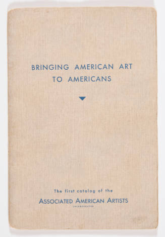 Bringing American Art to Americans: The First Catalog of the Associated American Artists Incorporated