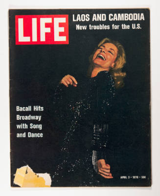 Life magazine (Loas and Cambodia: New troubles for the U.S. and Bacall Hits Broadway with Song and Dance)