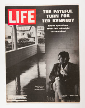 Life magazine (The Fateful Turn for Ted Kennedy)