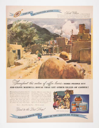 Advertisement for Maxwell House featuring Warren Baumgartner's Pueblo Village