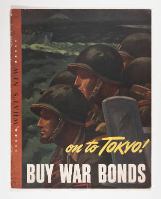 What's New (On to Tokyo! Buy War Bonds)