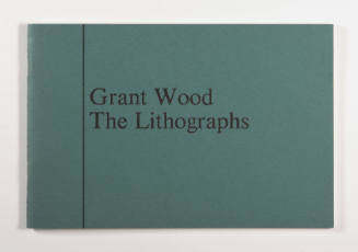 Grant Wood: The Lithographs