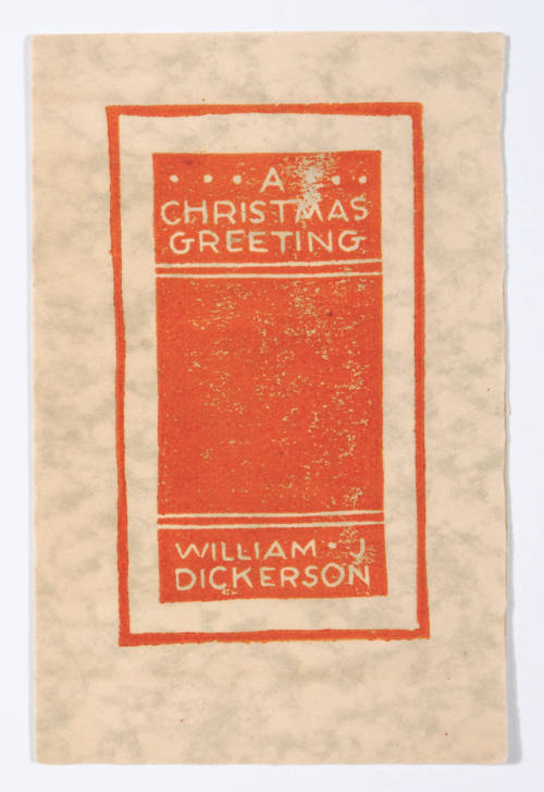 William Judson Dickerson, A Christmas Greeting, ca. 1930, linoleum cut, 5 7/16 x 3 1/2 in., Kan…