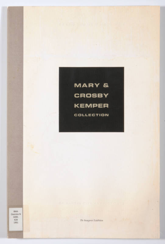 Selections from the Mary & Crosby Kemper collection : of Kansas City Art Institute.