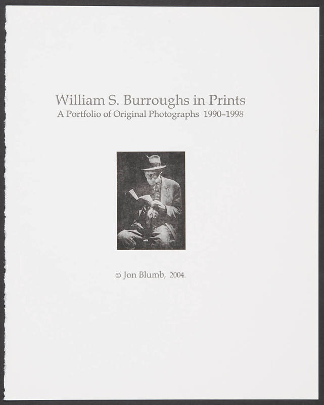 Title page for William S. Burroughs in Prints: A Portfolio of Original Photographs, 1990-1997