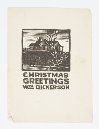 William Judson Dickerson, Christmas Greetings, mid 20th century, woodcut, 3 3/8 x 2 3/4 in., Ka…